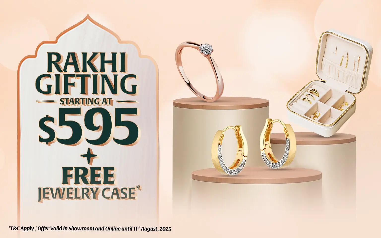 Rakhi Gifting Starts at $595 + FREE Jewelry Case – Limited Time!